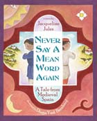 Never Say a Mean Word Again<br>hardcover picture book