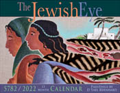 The Jewish Eye <br> 5782 / 2022 Calendar of Art